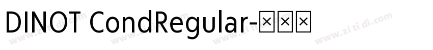DINOT CondRegular字体转换